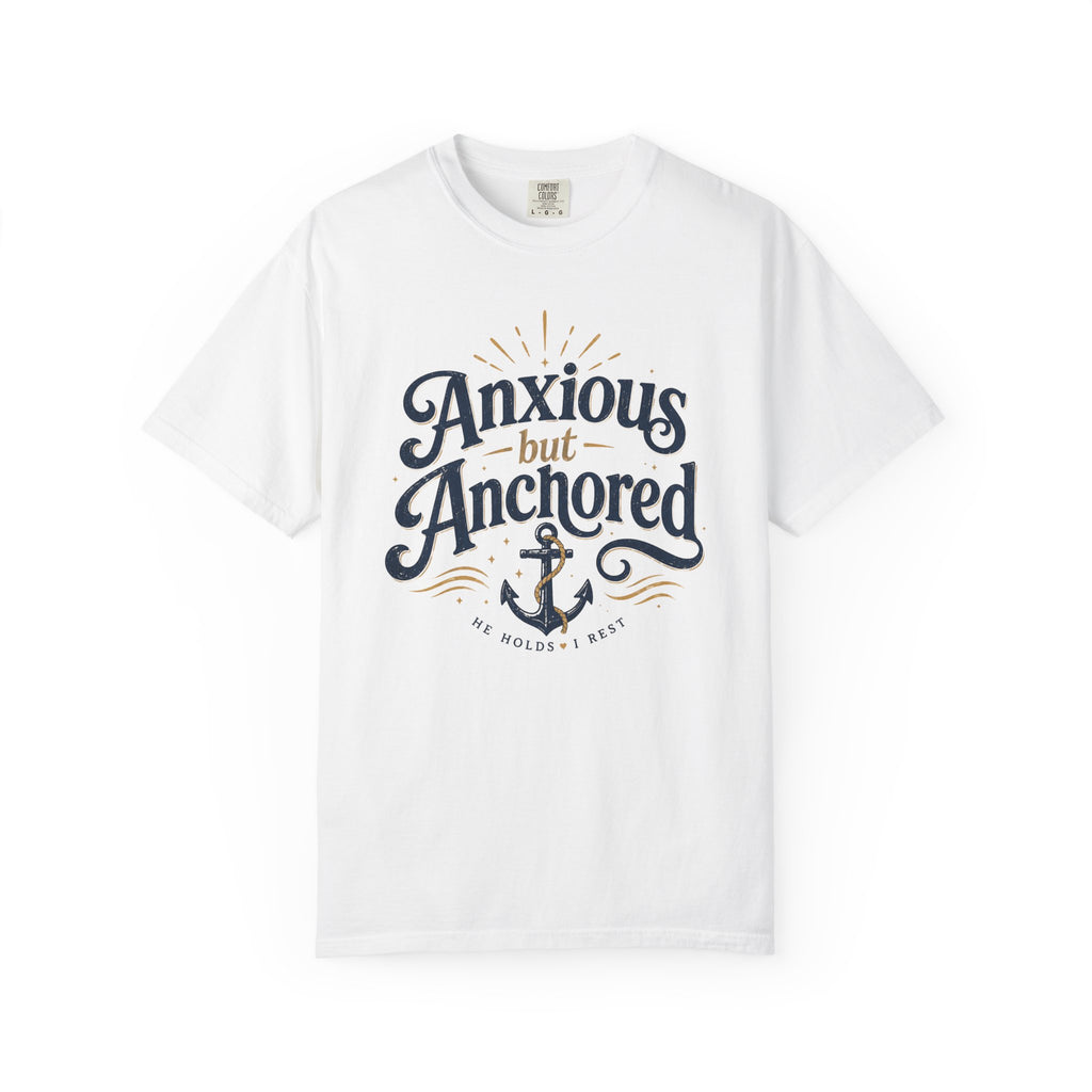 Anxious but Anchored