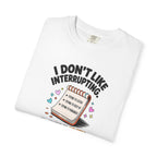 I Don’t Like Interrupting (w/Notebook)