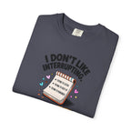 I Don’t Like Interrupting (w/Notebook)