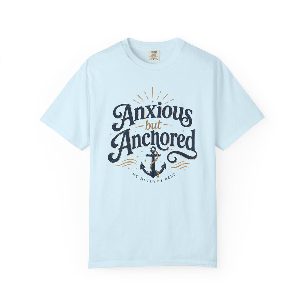 Anxious but Anchored