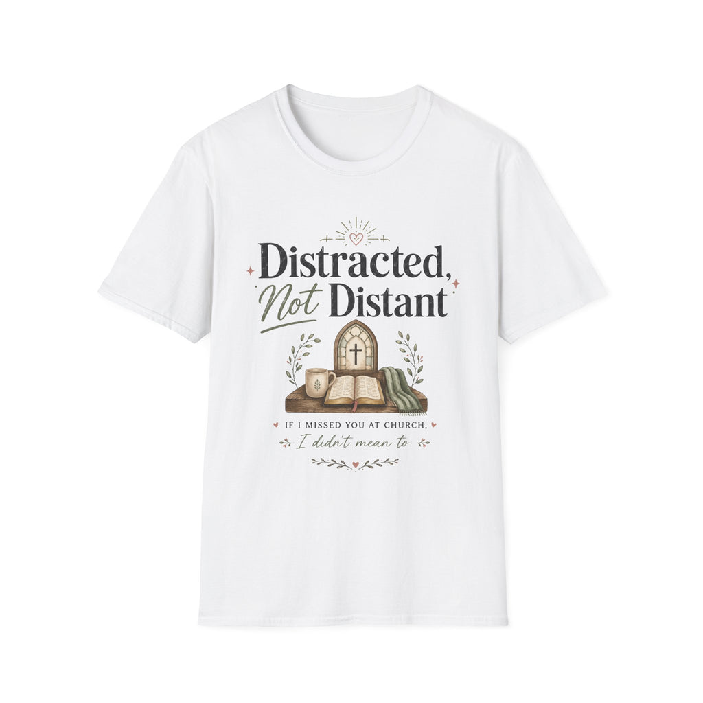 Distracted not Distant