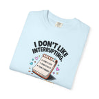 I Don’t Like Interrupting (w/Notebook)