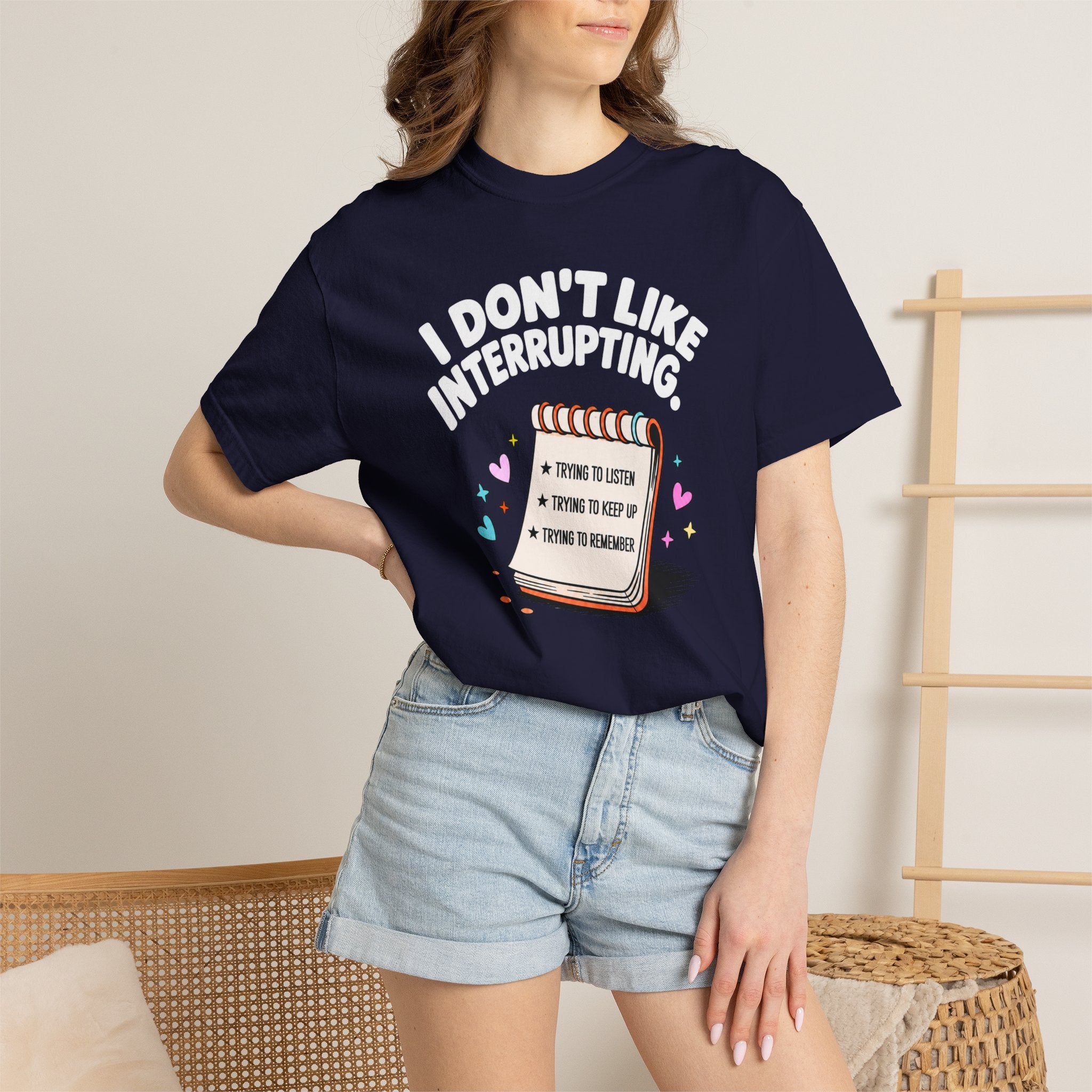 I Don’t Like Interrupting (w/Notebook)
