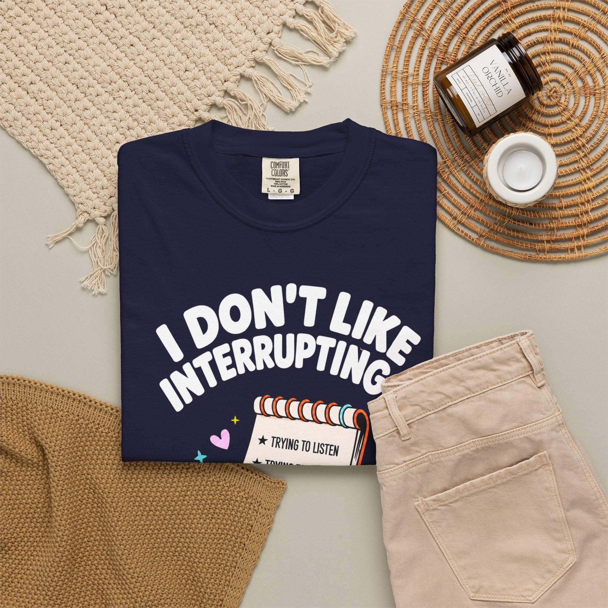 I Don’t Like Interrupting (w/Notebook)
