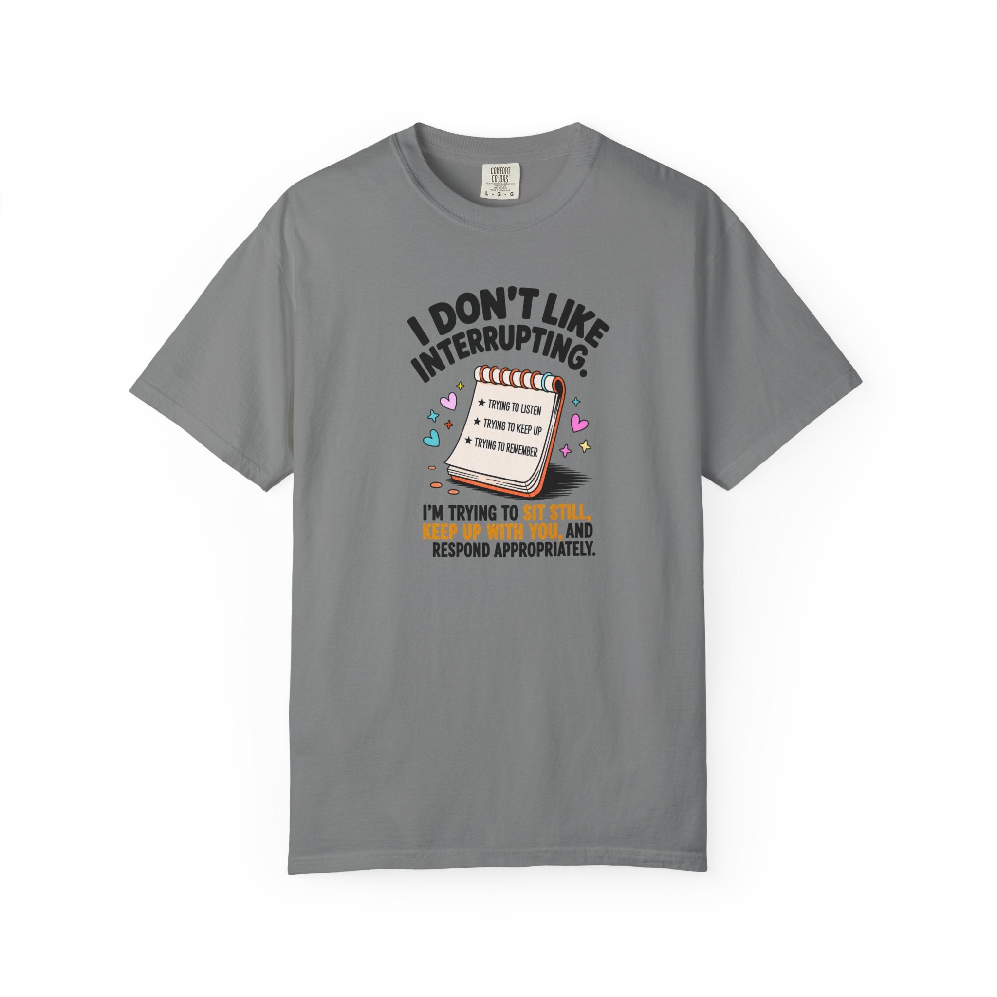 I Don’t Like Interrupting (w/Notebook)