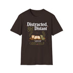 Distracted not Distant