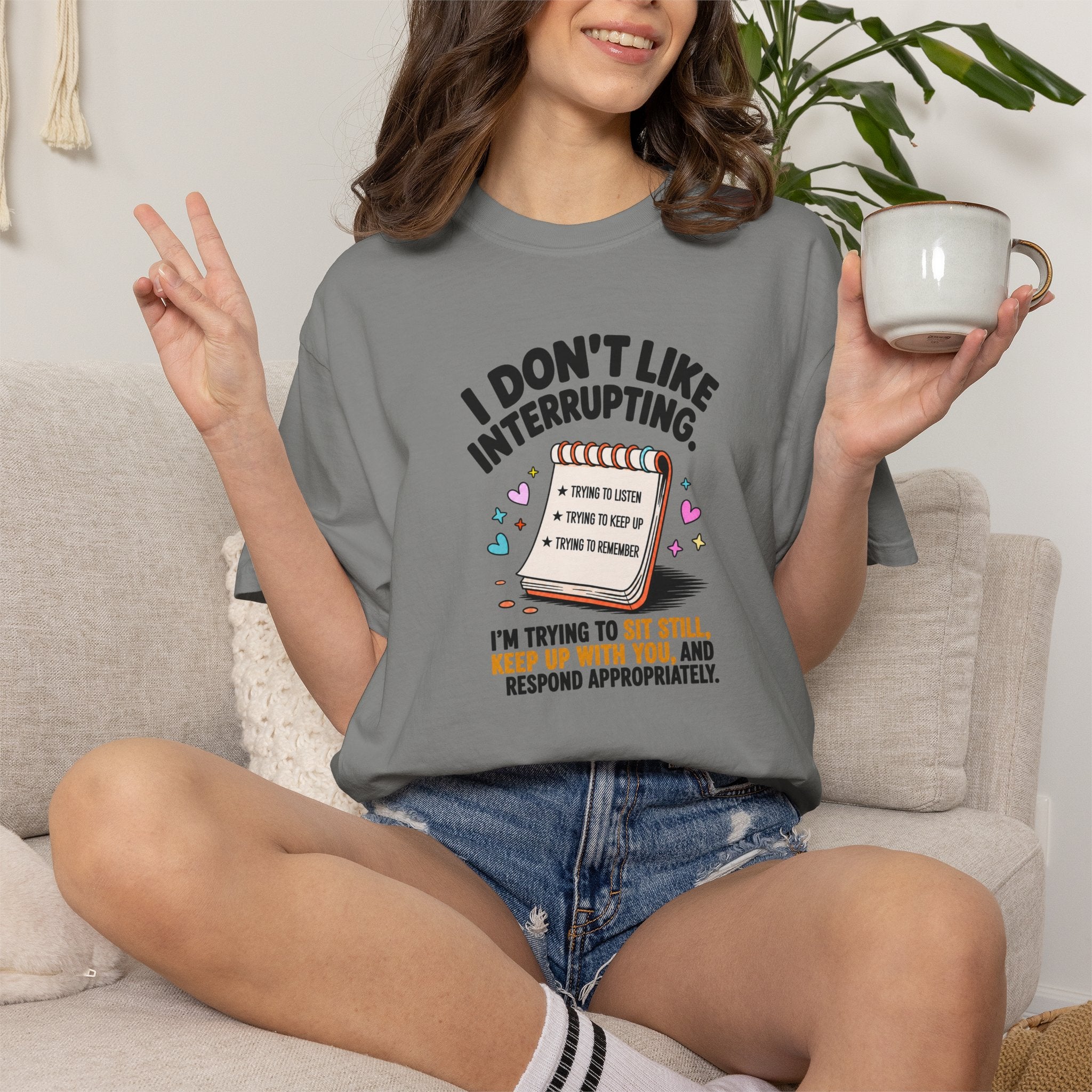 I Don’t Like Interrupting (w/Notebook)
