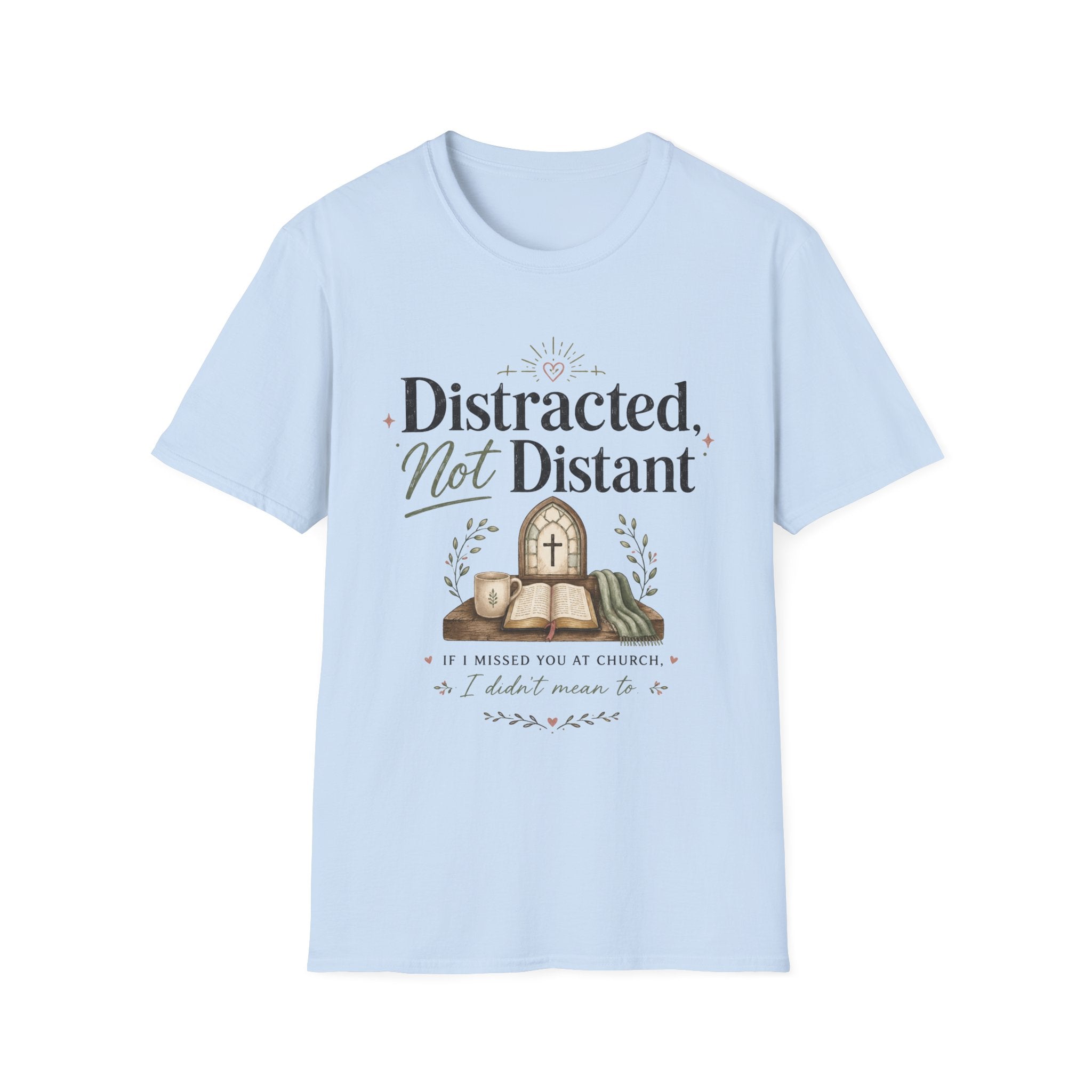 Distracted not Distant