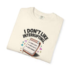 I Don’t Like Interrupting (w/Notebook)