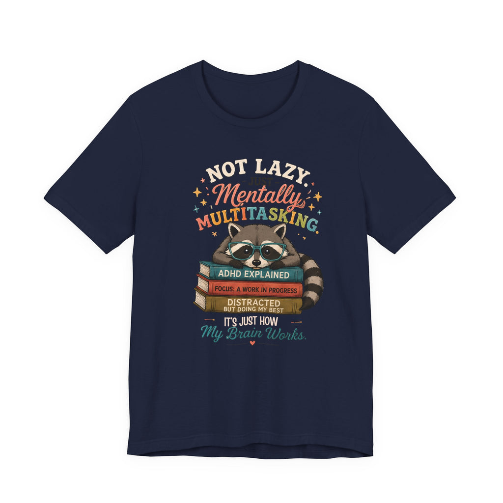 Mentally Multitasking Raccoon Tee