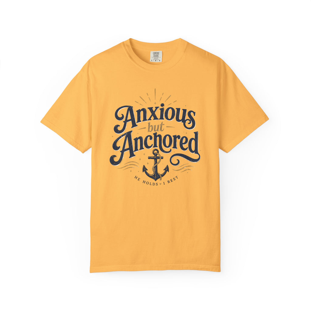 Anxious but Anchored