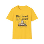 Distracted not Distant